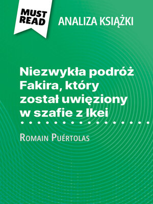 cover image of Niezwykła podróż Fakira, który został uwięziony w szafie z Ikei książka Romain Puértolas (Analiza książki)
